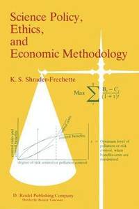 bokomslag Science Policy, Ethics, and Economic Methodology