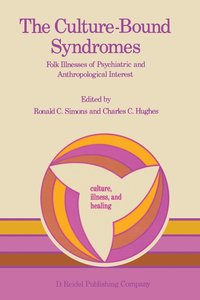 bokomslag The Culture-Bound Syndromes