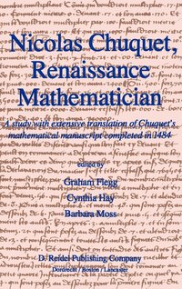 bokomslag Nicolas Chuquet, Renaissance Mathematician