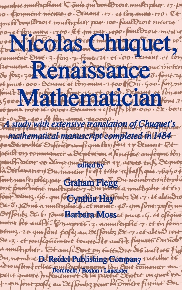 Nicolas Chuquet, Renaissance Mathematician