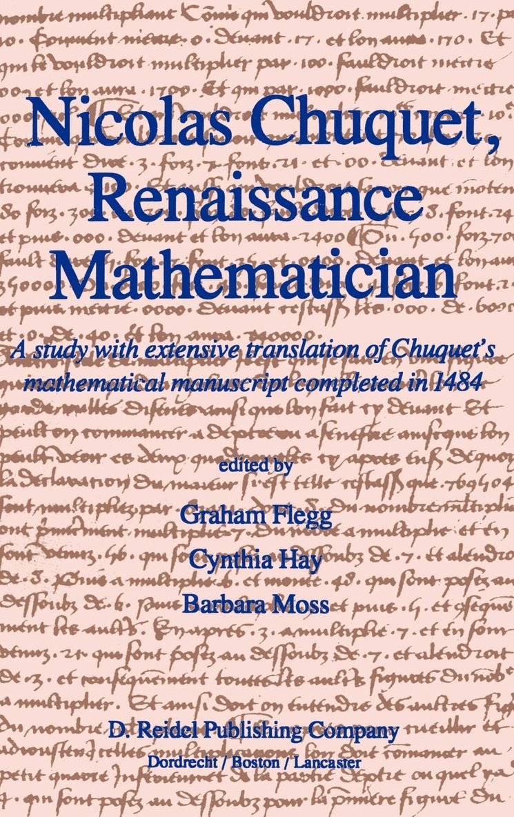 Nicolas Chuquet, Renaissance Mathematician 1