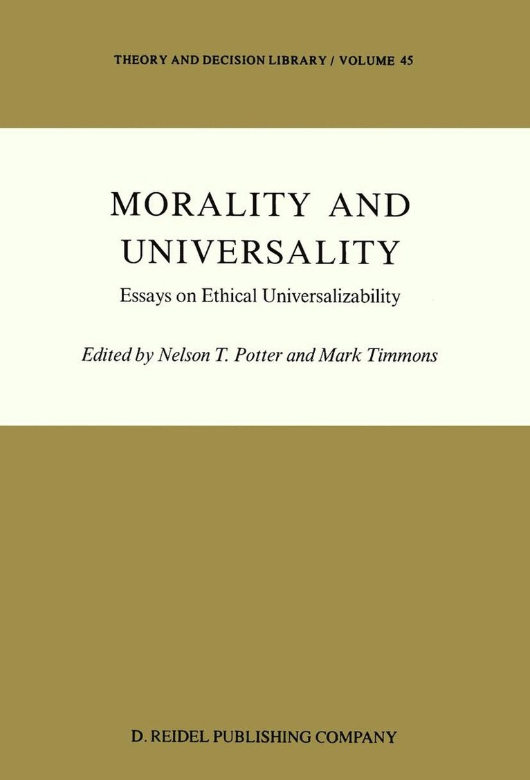 N.T. Potter, Mark Timmons, N. T. Potter - Morality and Universality, Inbunden