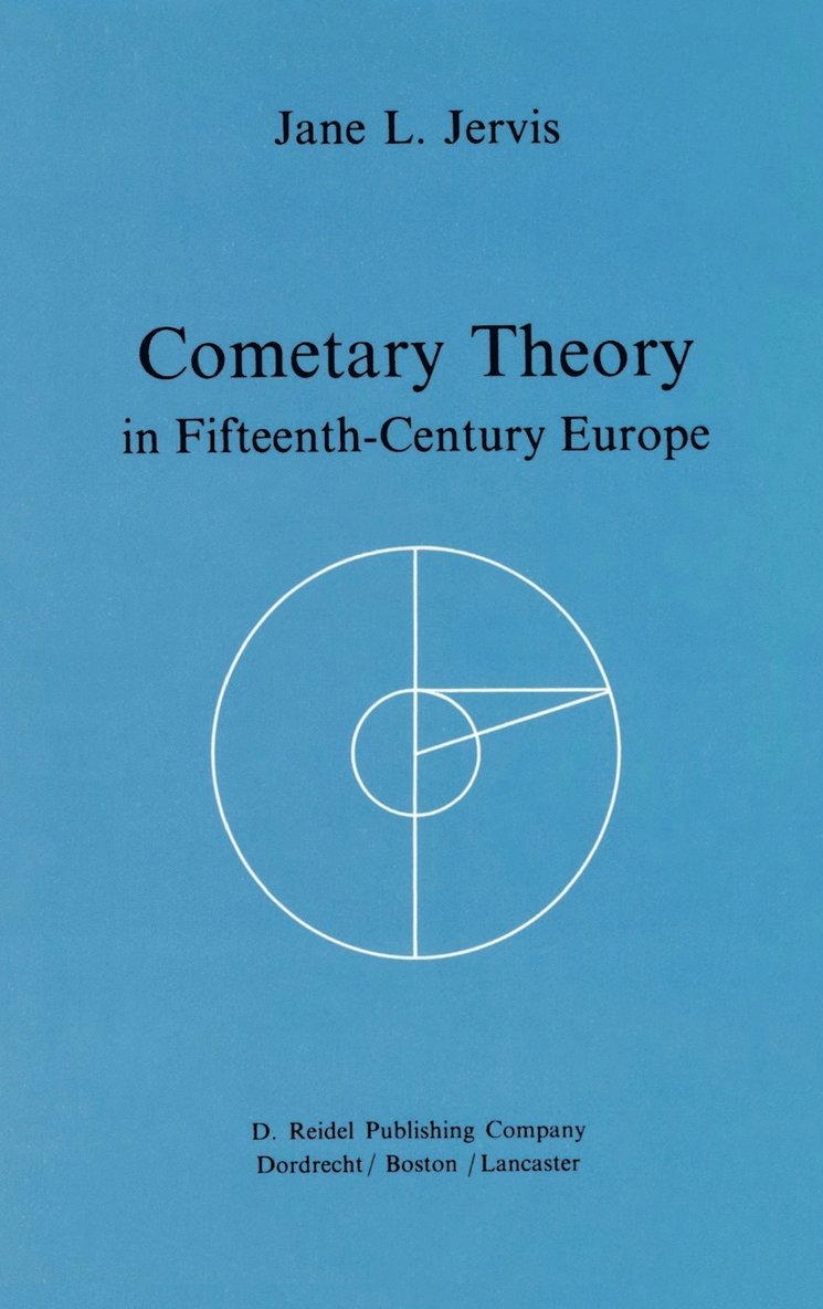 Cometary Theory in Fifteenth-Century Europe 1