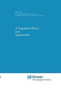 bokomslag Z Transform Theory and Applications