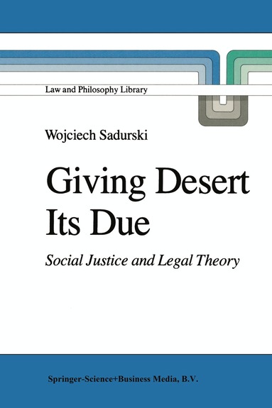 Wojciech Sadurski - Giving Desert Its Due, Inbunden