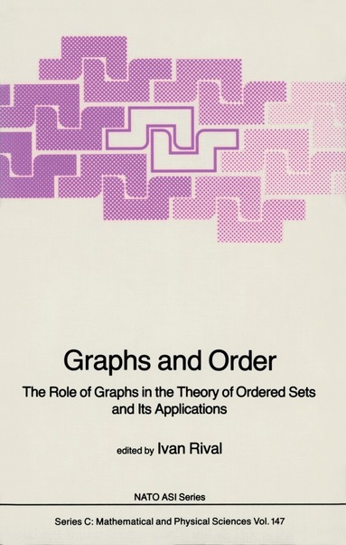 Ivan Rival - Graphs and Order, Inbunden