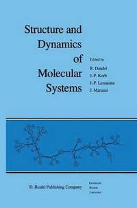 bokomslag Structure and Dynamics of Molecular Systems