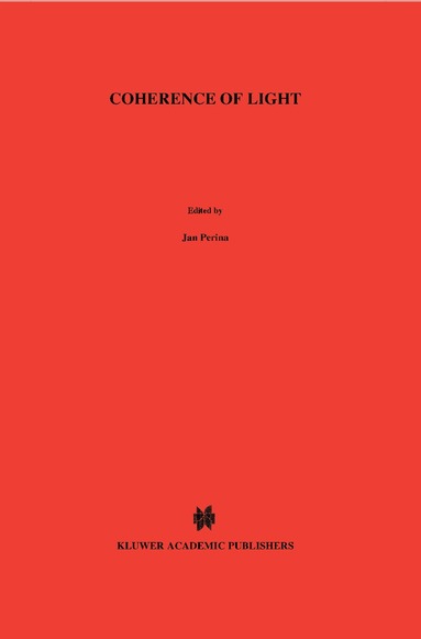 Jan Perina - Coherence of Light, Inbunden