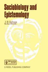 bokomslag Sociobiology and Epistemology