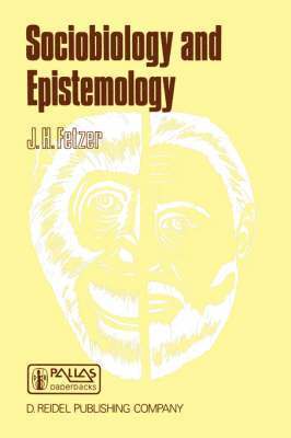 Sociobiology and Epistemology 1