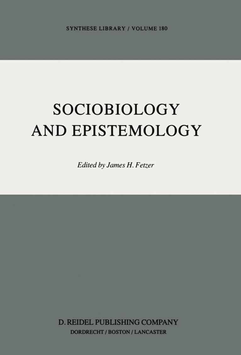 J.H. Fetzer, J. H. Fetzer - Sociobiology and Epistemology, Häftad