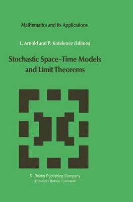 bokomslag Stochastic SpaceTime Models and Limit Theorems