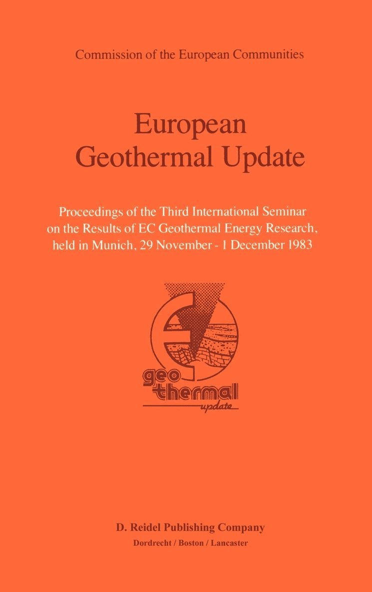 A.S. Strub, P. Ungemach, A. S. Strub - European Geothermal Update, Inbunden