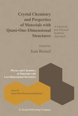 bokomslag Crystal Chemistry and Properties of Materials with Quasi-One-Dimensional Structures