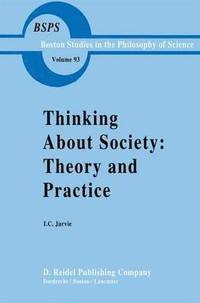 bokomslag Thinking about Society: Theory and Practice