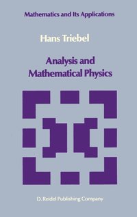 bokomslag Analysis and Mathematical Physics
