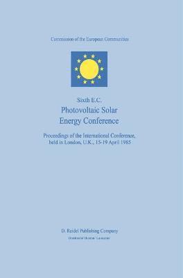 bokomslag Sixth E.C. Photovoltaic Solar Energy Conference