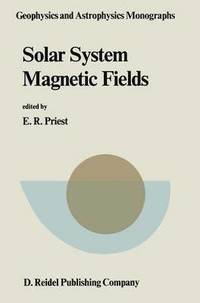 bokomslag Solar System Magnetic Fields