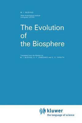 The Evolution of the Biosphere 1