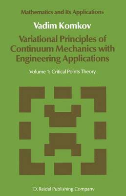 bokomslag Variational Principles of Continuum Mechanics with Engineering Applications