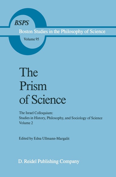 Edna Ullmann-Margalit - Prism of Science, Inbunden