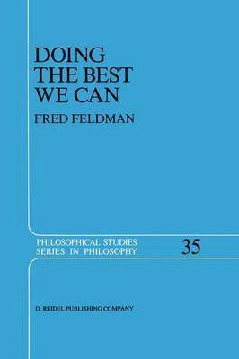 Fred Feldman - Doing the Best We Can, Inbunden