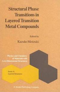 bokomslag Structural Phase Transitions in Layered Transition Metal Compounds