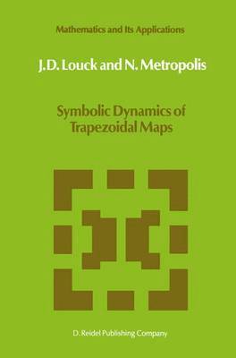 Symbolic Dynamics of Trapezoidal Maps 1