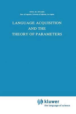 Language Acquisition and the Theory of Parameters 1
