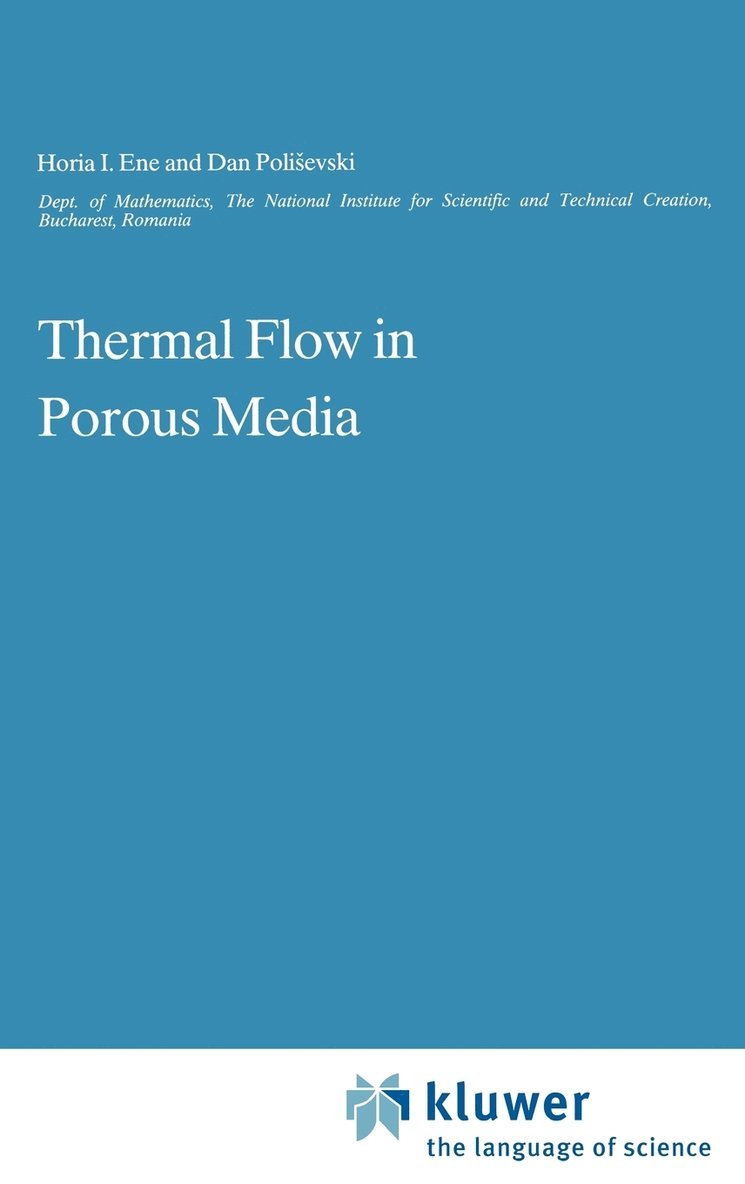 Thermal Flows in Porous Media 1