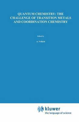 bokomslag Quantum Chemistry: The Challenge of Transition Metals and Coordination Chemistry