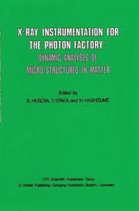 bokomslag X-Ray Instrumentation for the Photon Factory