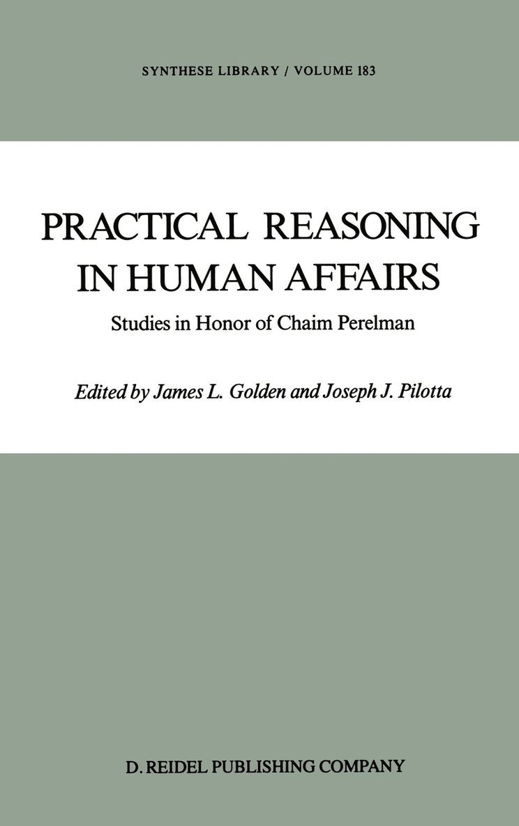 Practical Reasoning in Human Affairs