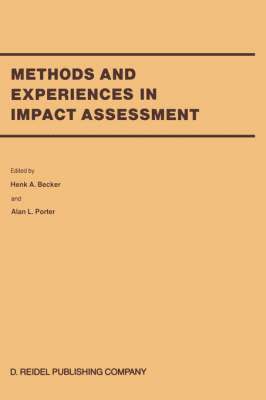 Methods and Experiences in Impact Assessment 1