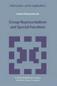 bokomslag Group Representations and Special Functions
