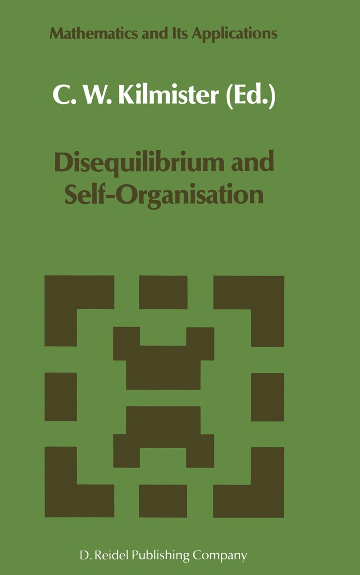 Disequilibrium and Self-Organisation 1