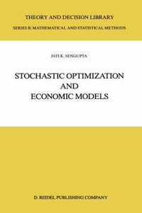 bokomslag Stochastic Optimization and Economic Models