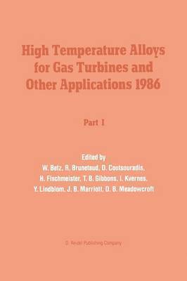 bokomslag High Temperature Alloys for Gas Turbines and Other Applications 1986