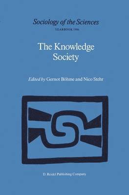 Gernot Böhme, Nico Stehr - Knowledge Society, Inbunden