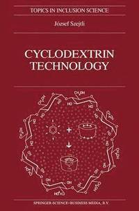 bokomslag Cyclodextrin Technology