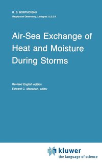 bokomslag Air-Sea Exchange of Heat and Moisture During Storms