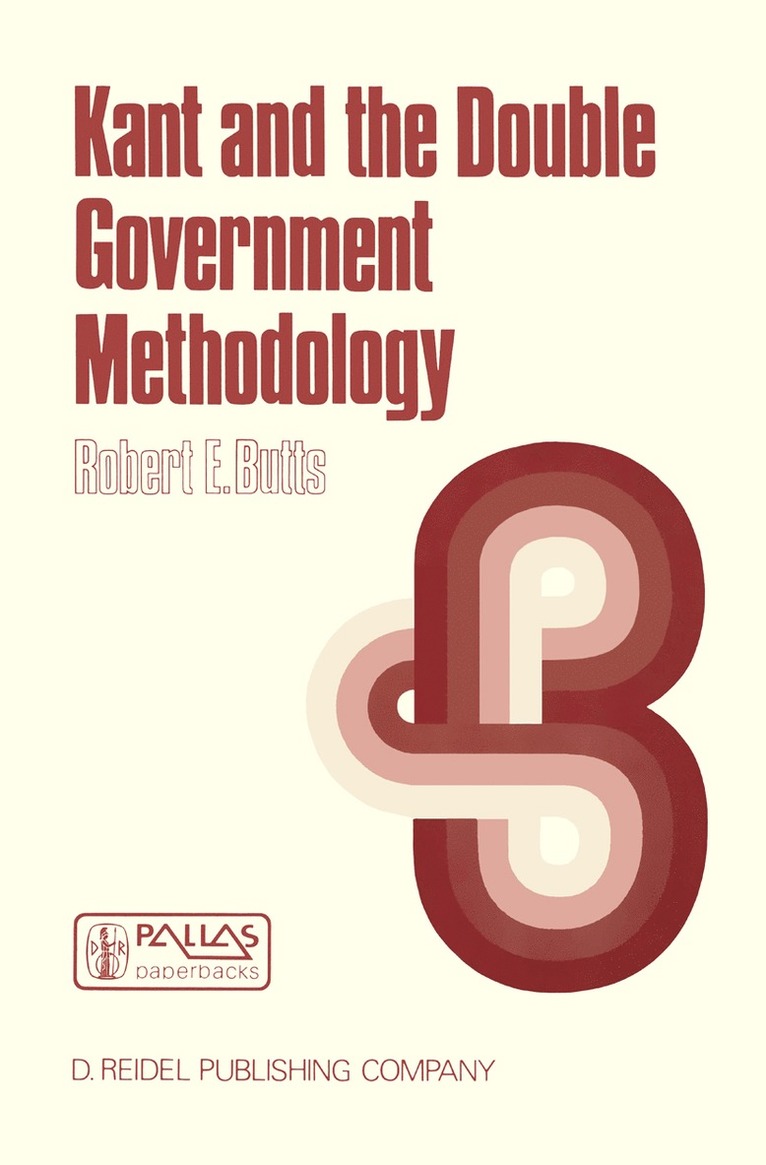 Kant and the Double Government Methodology 1