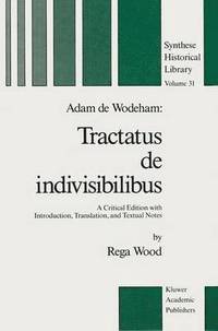 bokomslag Adam de Wodeham: Tractatus de Indivisibilibus