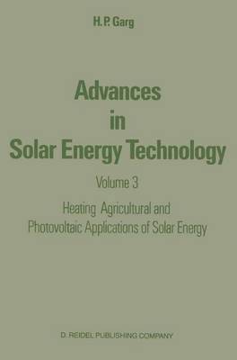 Advances in Solar Energy Technology 1