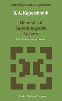 bokomslag Elements of Superintegrable Systems
