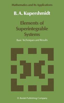 bokomslag Elements of Superintegrable Systems