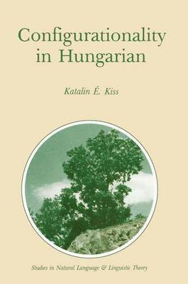 Configurationality in Hungarian 1