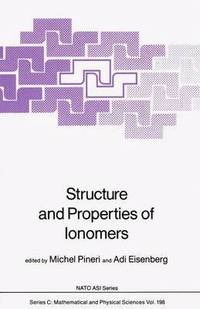 bokomslag Structure and Properties of Ionomers