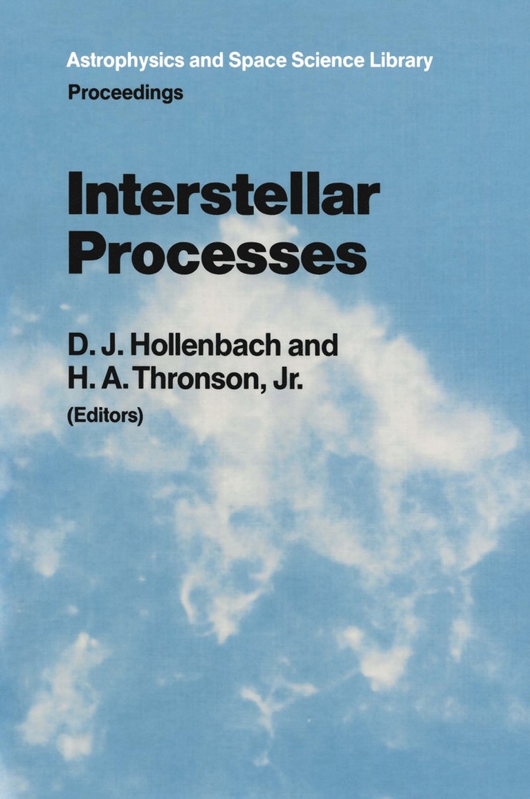 Interstellar Processes 1