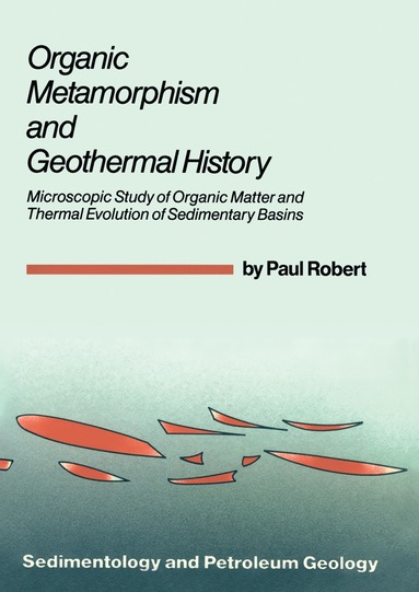 bokomslag Organic Metamorphism and Geothermal History